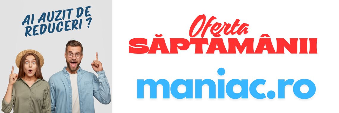 Oferta saptamanii cu o multime de reduceri
